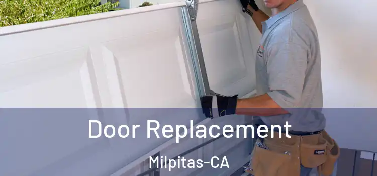 Door Replacement Milpitas-CA